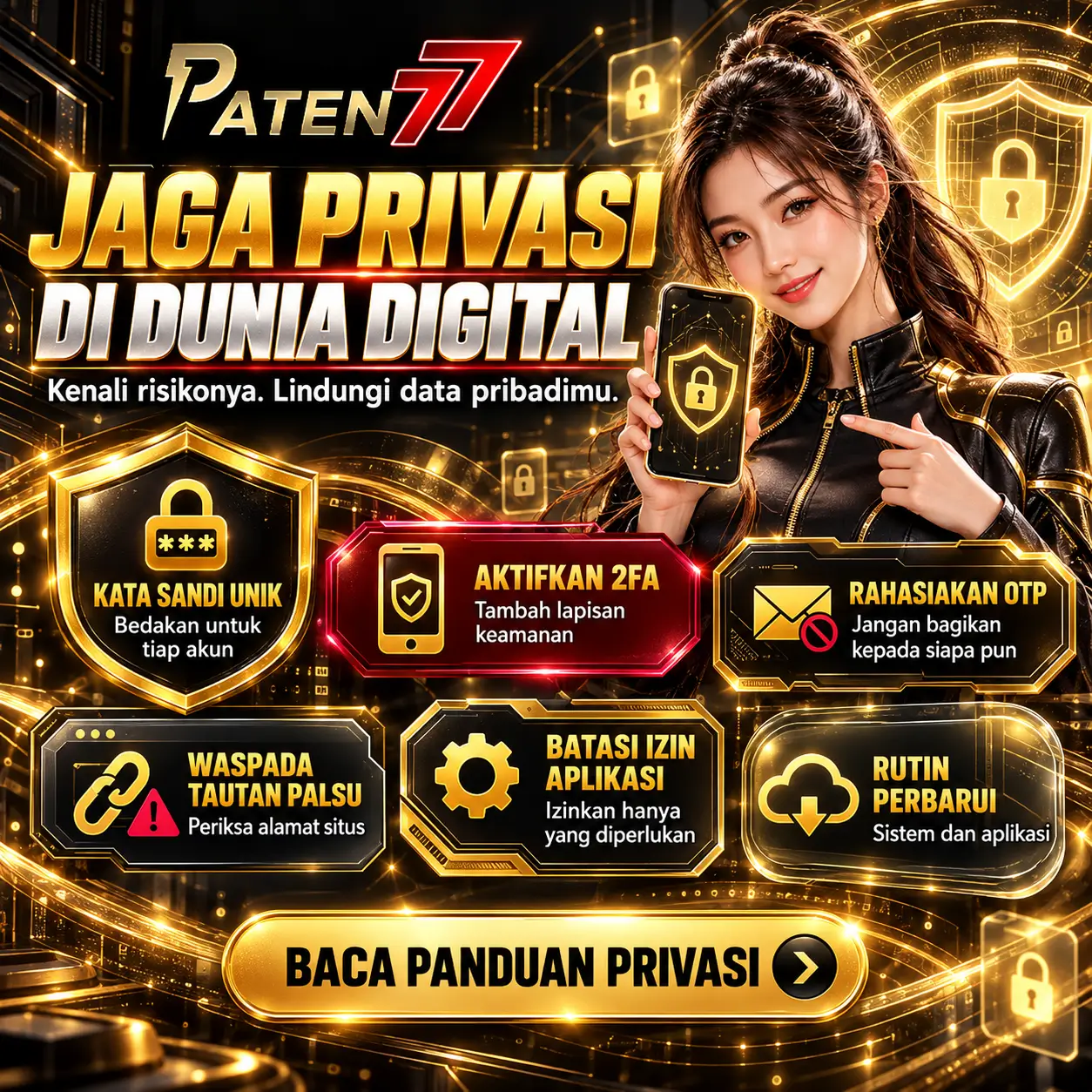 Panduan PATEN77 untuk mengenali risiko privasi online dan melindungi data pribadi